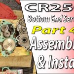 1997 – 2001 Honda CR250 – Bottom End Service – Part 4 – Assembly And Install