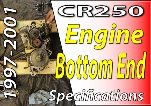 1997 -2001 Honda CR250 - Engine Bottom End Specifications Featured